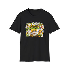 Dream Big Hustle Tee — Motivational Graphic T-Shirt Unisex