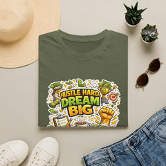 Dream Big Hustle Tee — Motivational Graphic T-Shirt Unisex