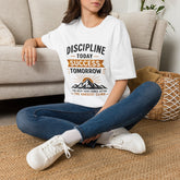 Discipline Today Success Tomorrow Unisex T-Shirt — Motivational Mountain Graphic Tee
