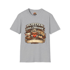 Coffee Is My Love Language Unisex T-Shirt