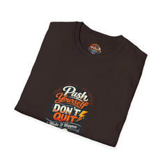 Motivational T-Shirt — "Push Yourself, Don't Quit" Graphic Tee