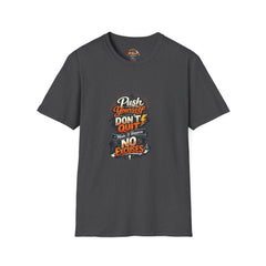 Motivational T-Shirt — "Push Yourself, Don't Quit" Graphic Tee