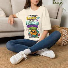 I'm Not Lazy Unisex— Energy Saving Mode T-Shirt
