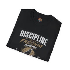 Discipline Today Freedom Tomorrow T-Shirt — Motivational Mountain Quote Tee