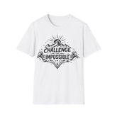 Challenge the Impossible Unisex Mountain T-Shirt — Motivational Adventure Tee