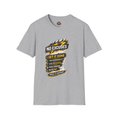 Motivational 'No Excuses Unisex— Get It Done' T-Shirt