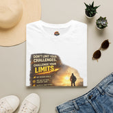 Motivational T-Shirt Unisex— "Don't Limit Your Challenges, Challenge Your Limits" Inspirational Adventure Tee