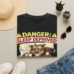 T‑Shirt — "Danger: Sleep Deprived" Unisex Funny Owl Graphic Tee