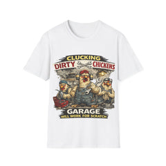 Clucking Dirty Chicken Garage Unisex T-Shirt — Funny Mechanic Rooster Tee