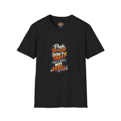 Motivational T-Shirt — "Push Yourself, Don't Quit" Graphic Tee