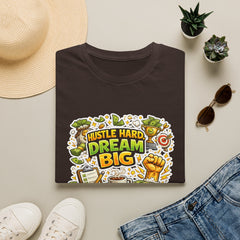 Dream Big Hustle Tee — Motivational Graphic T-Shirt Unisex