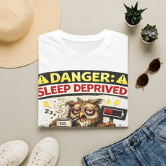 T‑Shirt — "Danger: Sleep Deprived" Unisex Funny Owl Graphic Tee