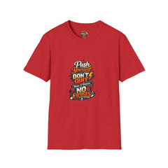 Motivational T-Shirt — "Push Yourself, Don't Quit" Graphic Tee