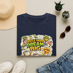 Dream Big Hustle Tee — Motivational Graphic T-Shirt Unisex