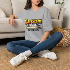 Sarcasm Loading T-Shirt — Funny Graphic Tee with Progress Bar