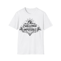 Challenge the Impossible Unisex Mountain T-Shirt — Motivational Adventure Tee