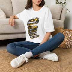 Motivational 'No Excuses Unisex— Get It Done' T-Shirt